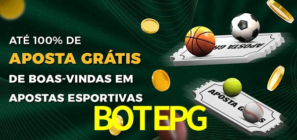 BOTEPGbet Ate 100% de Aposta Gratis